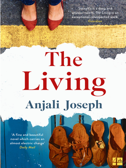 Title details for The Living by Anjali Joseph - Available